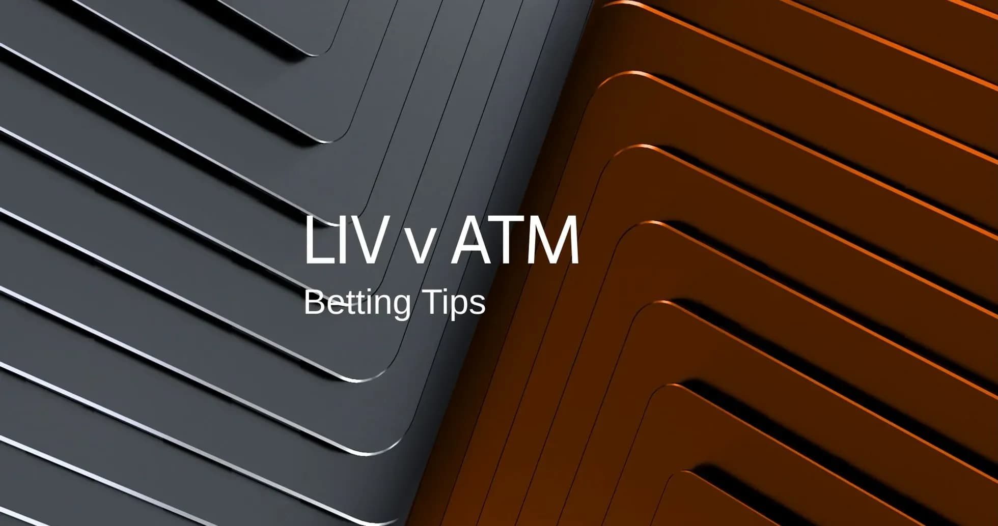 LIV vs ATM betting tips graphic design