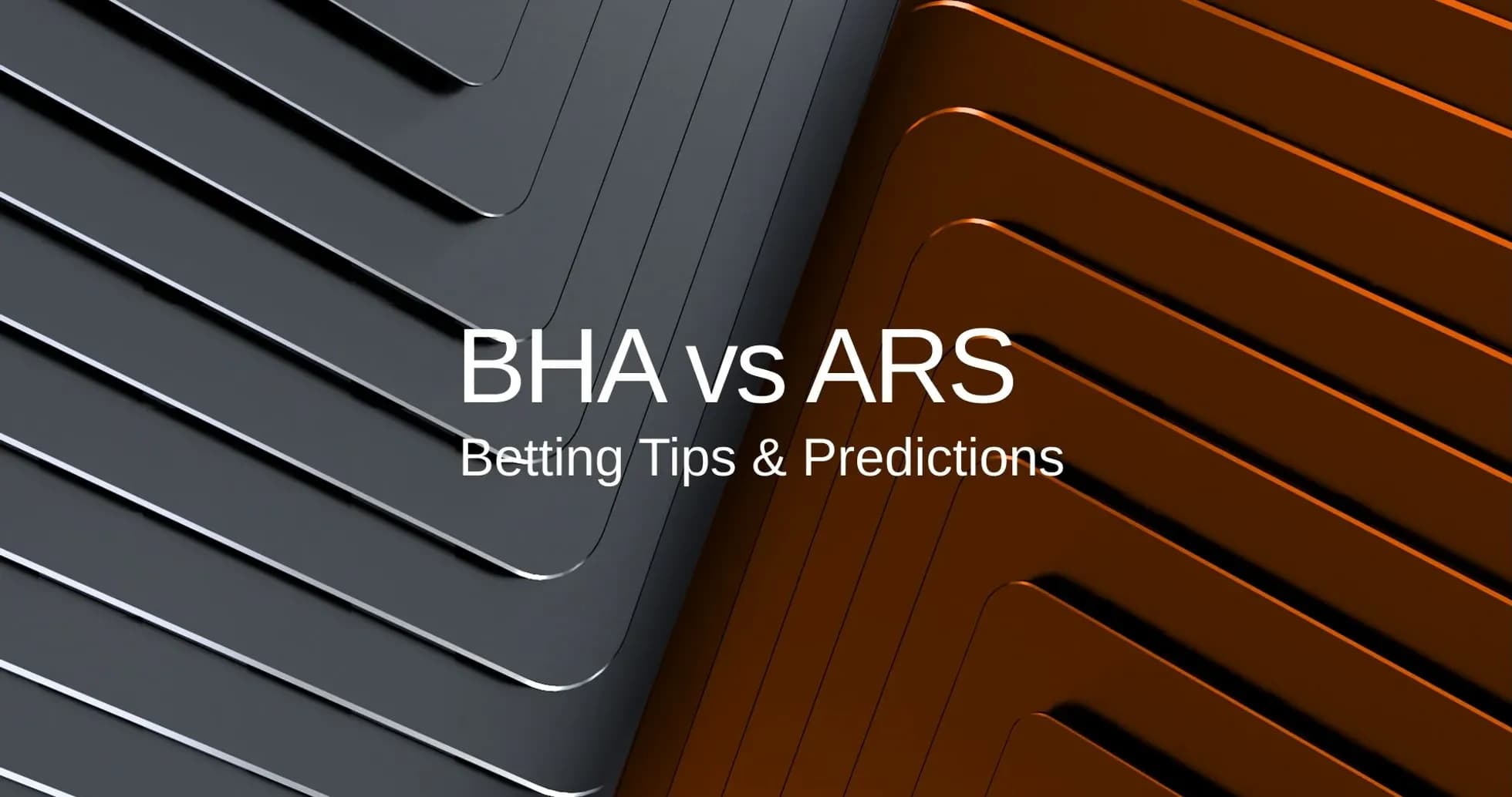 BHA vs ARS betting tips and predictions graphic