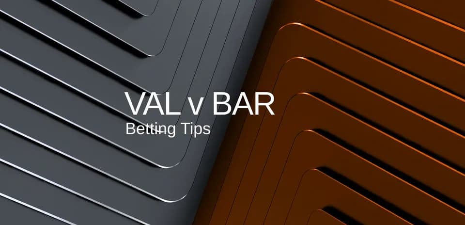 VAL vs BAR betting tips graphic design