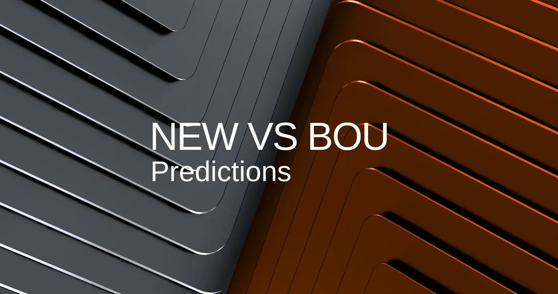Graphic with 'NEW VS BOU Predictions' text