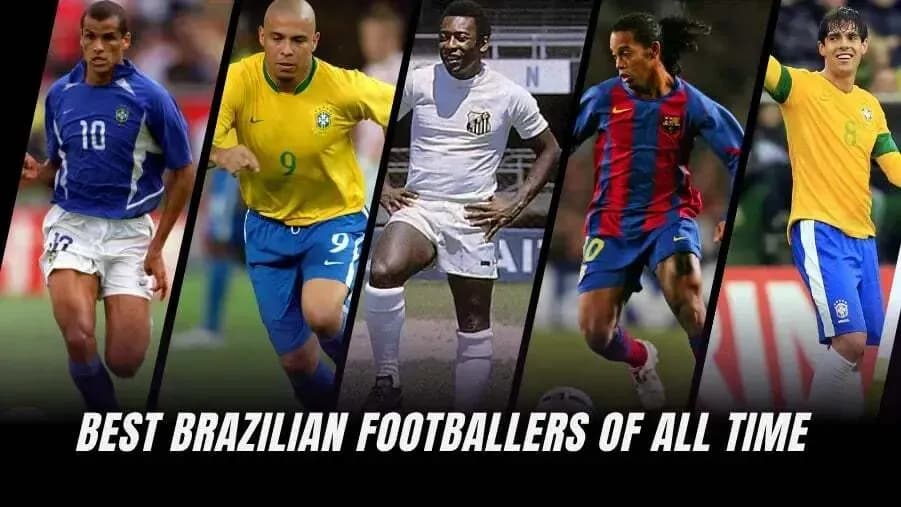 Top 10 Greatest Brazilian Footballers Ever