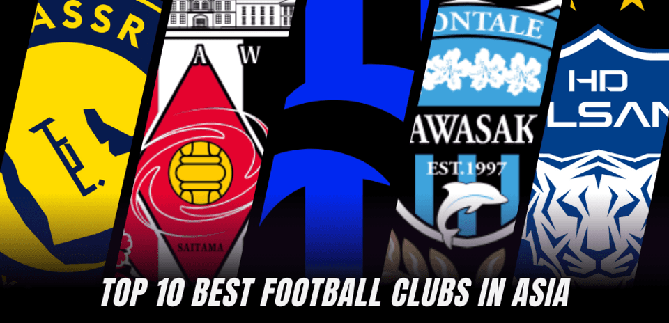 Top 10 Football Clubs in Asia for 2026