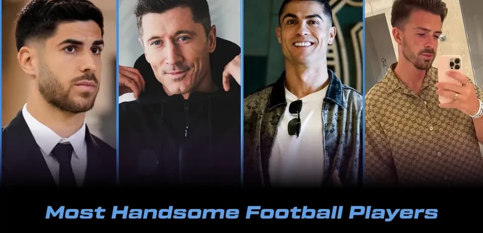 Top 10 Most Handsome Footballers of 2026