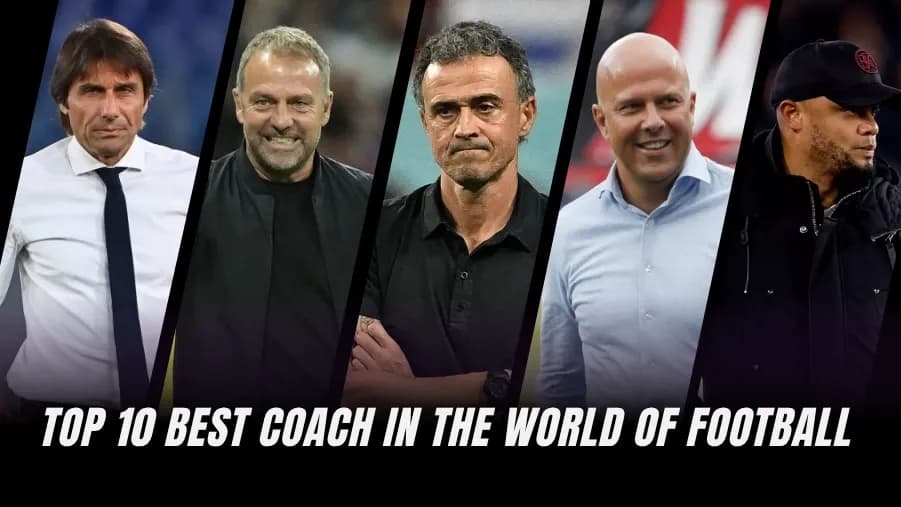 Top 10 Football Coaches in the World for 2026