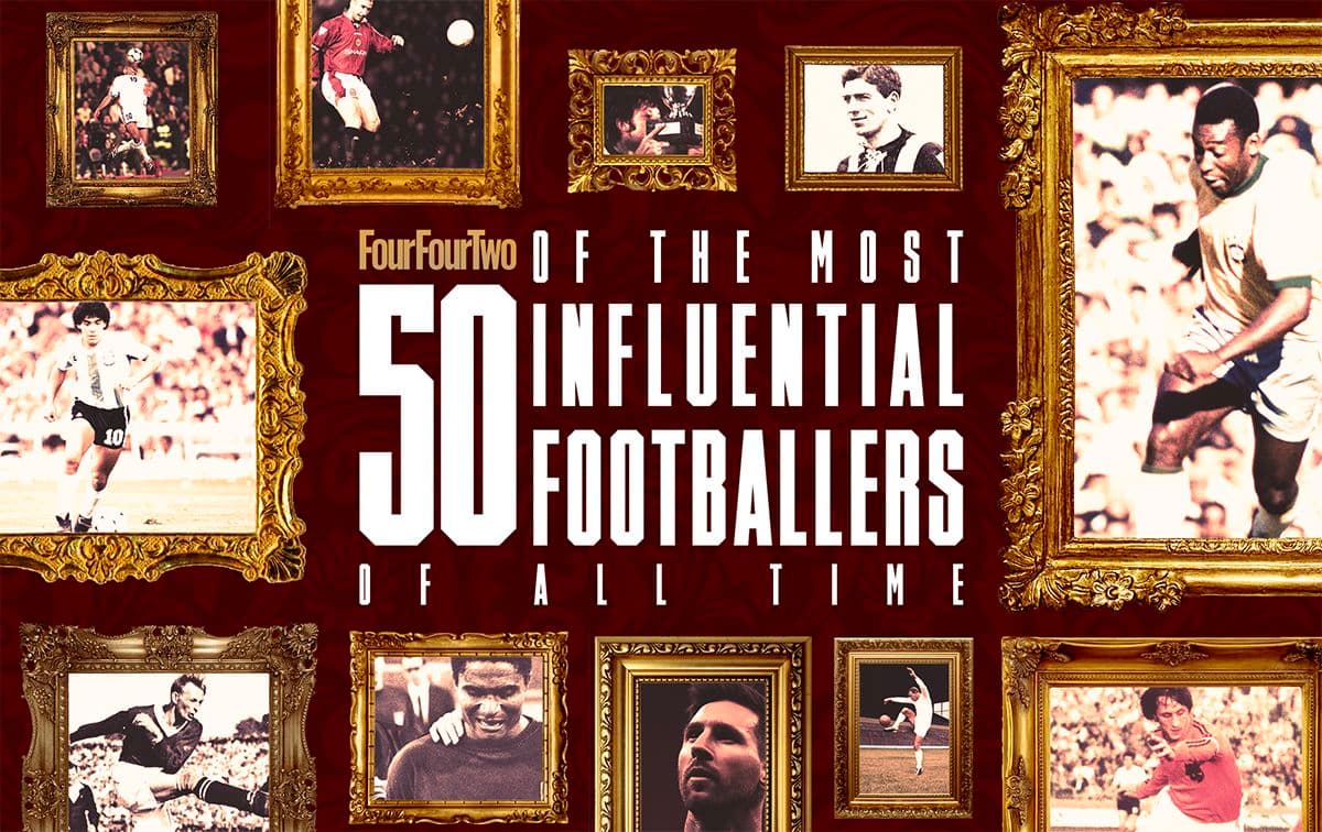The 50 Most Influential Footballers Who Shaped the Game Forever The 50 Most Influential Footballers Who Shaped the Game Forever