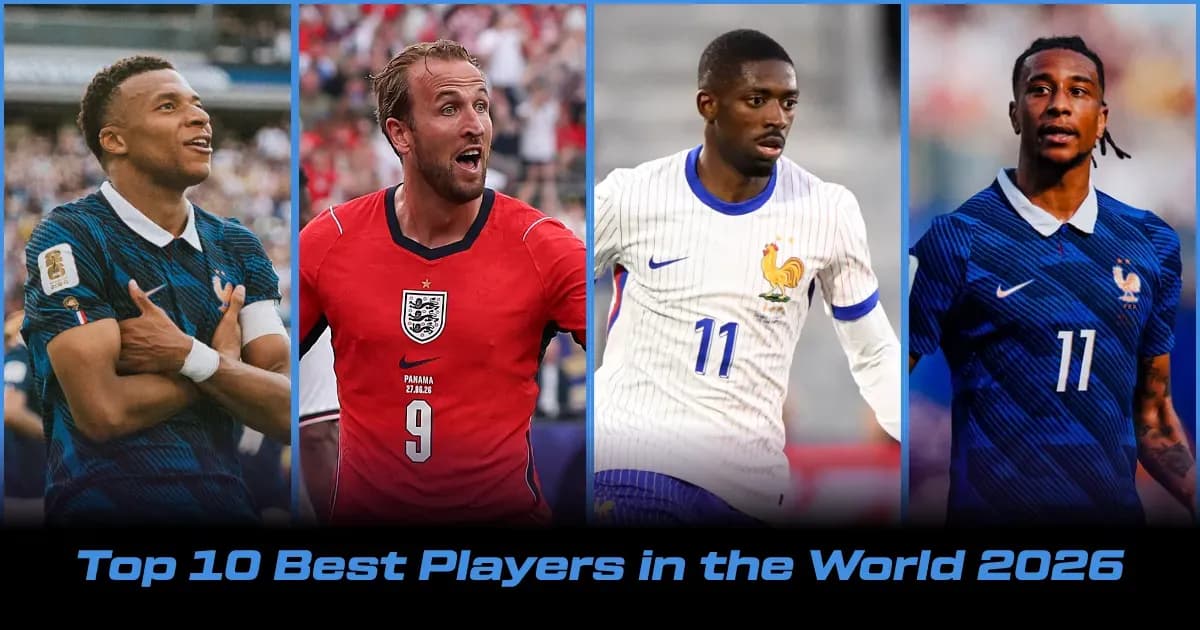Top 10 Best Football Players in the World in 2026 Top 10 Best Football Players in the World in 2026